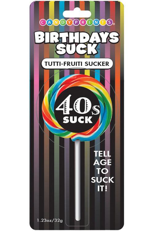 Birthdays Suck 40s Lollipop - My Sex Toy Hub