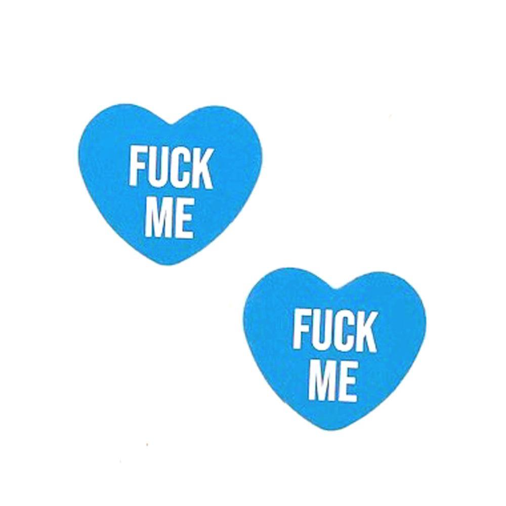 Fuck Me Blue Candy Heart Pasties - My Sex Toy Hub