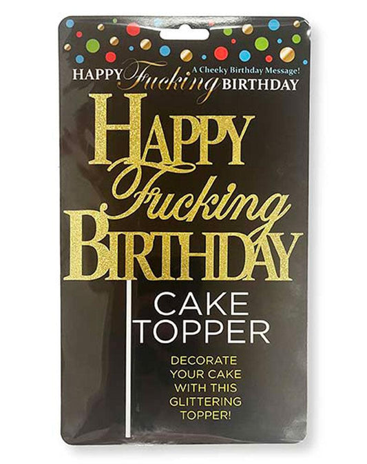 Happy Fucking Birthday Cake Topper - Gold - My Sex Toy Hub